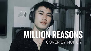 Million Reasons - Lady Gaga (Cover by Nonoy Peña)