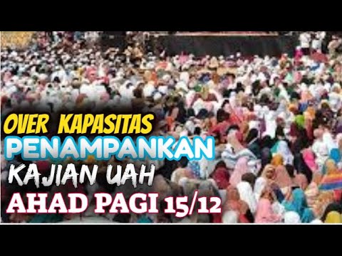 jemaah-tumpah-ruah-ikuti-kajian-uah-di-islamic-center-ahad-pagi-15/12/19.