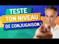 TEST DE NIVEAU ✅✅❌ | Spécial CONJUGAISON du FRANÇAIS !