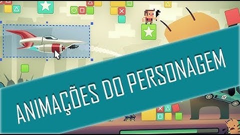 Construct 2/3 - Animações do personagem - Execute as transições