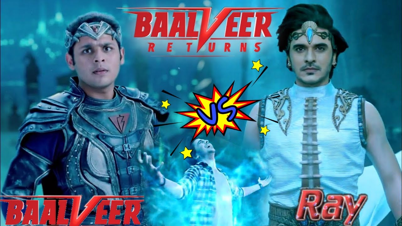 Baalveer VS Ray |Superheroes Showdown Death Battle 2020 | Desi ...