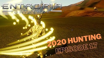 Entropia Universe 2022 Hunting - 17 - Made It All Back :D