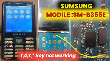 sumsung b355e 1,4,7,*, keypad problem  solution|| sumsung b355e 147* key jumper 100% working