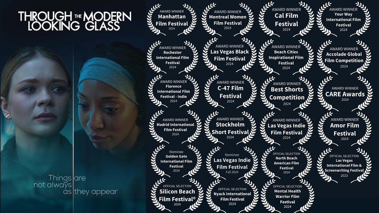 Through The Modern Looking Glass | Award winning short film