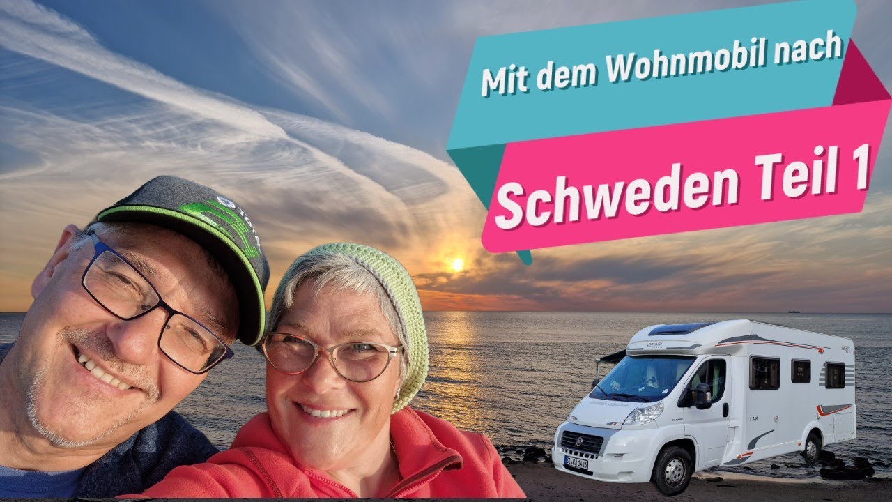 Mit dem Wohnmobil nach Schweden 1. Teil Camping in Käseberga, Noresund, Jönköping und am Vättern See