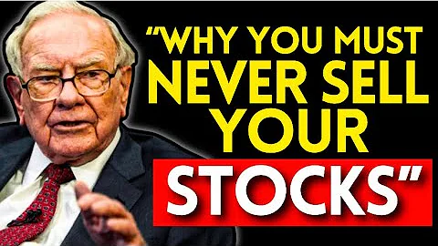 Warren Buffett: Buy Stocks And Never Sell