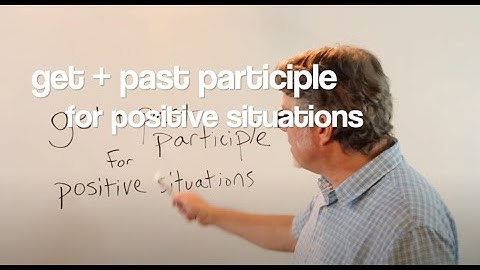 get + past participle for positive situations