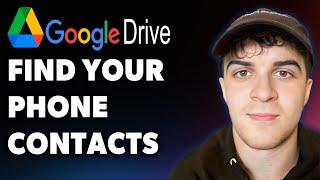 How to Find Your Phone Contacts on Google Drive (Full 2025 Guide)