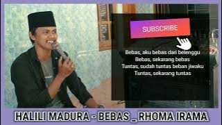 Halili Madura - BEBAS _ RHOMA IRAMA _ COVER