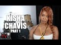 Kisha Chavis Doesn&#39;t Know Who Her Dad Is, Doing Adult Films, Met Husband in Jail (Part 1)