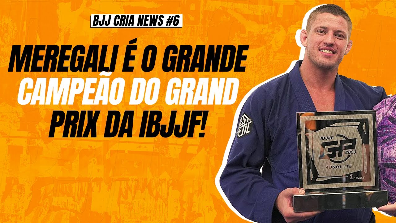 NICHOLAS MEREGALI CAMPEÃO DO GP DA IBJJF E FILME DO TERERÊ NO OSCAR? I