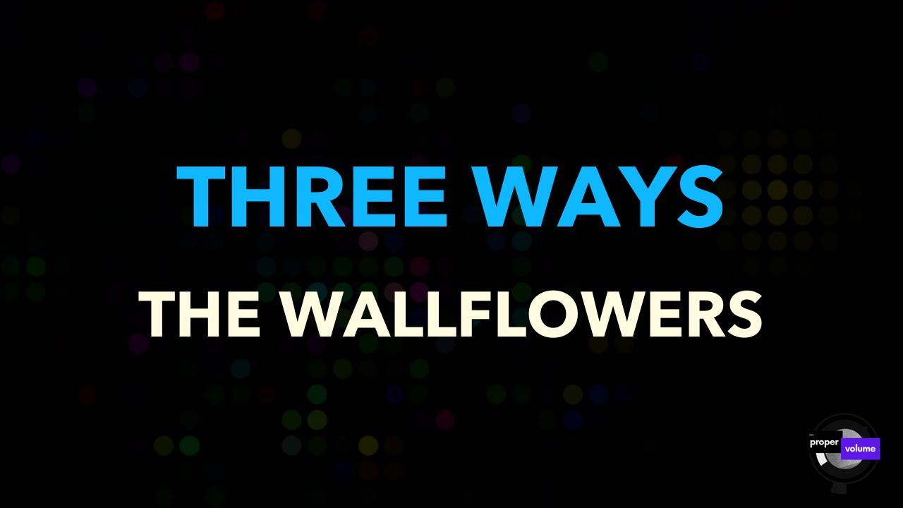 The Wallflowers Three Ways Karaoke Version YouTube