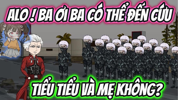 Alo ! Ba ơi Ba Có Thể Đến Cứu Tiểu Tiểu Và Mẹ Không ? | HH VietSub