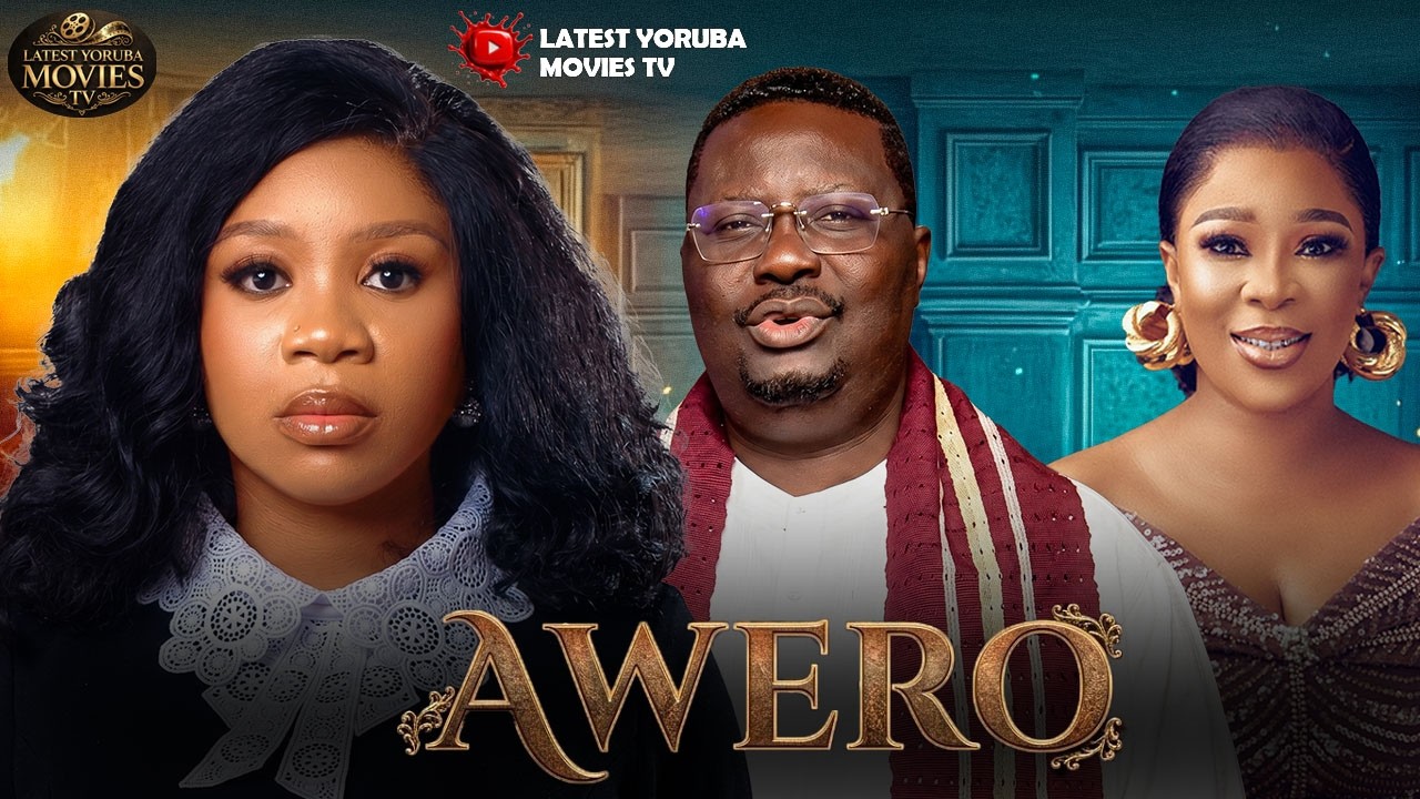 AWERO - WUNMI TORIOLA, REMI SURUTU, ANTAR LANIYAN | 2026 Latest Yoruba ...