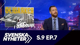 Svenska nyheter (S9 EP7) - Oligarker i Sundsvall