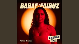 BARAF/FAIRUZ - Kamila Hemmat