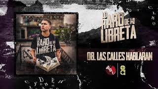 Video thumbnail of "Las Calles Hablaran - Abraham Vazquez - Lo Raro De Mi Libreta"