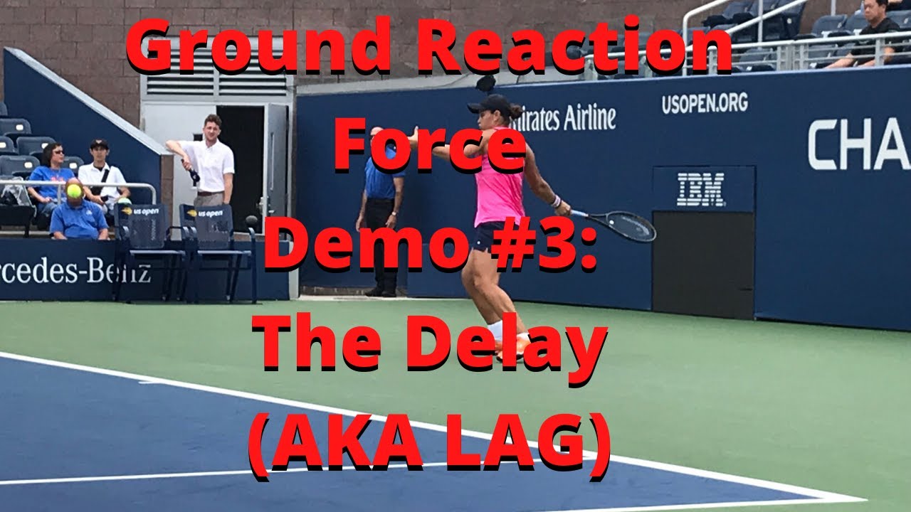 Ground Reaction Force Demo #3: The Delay (AKA LAG)