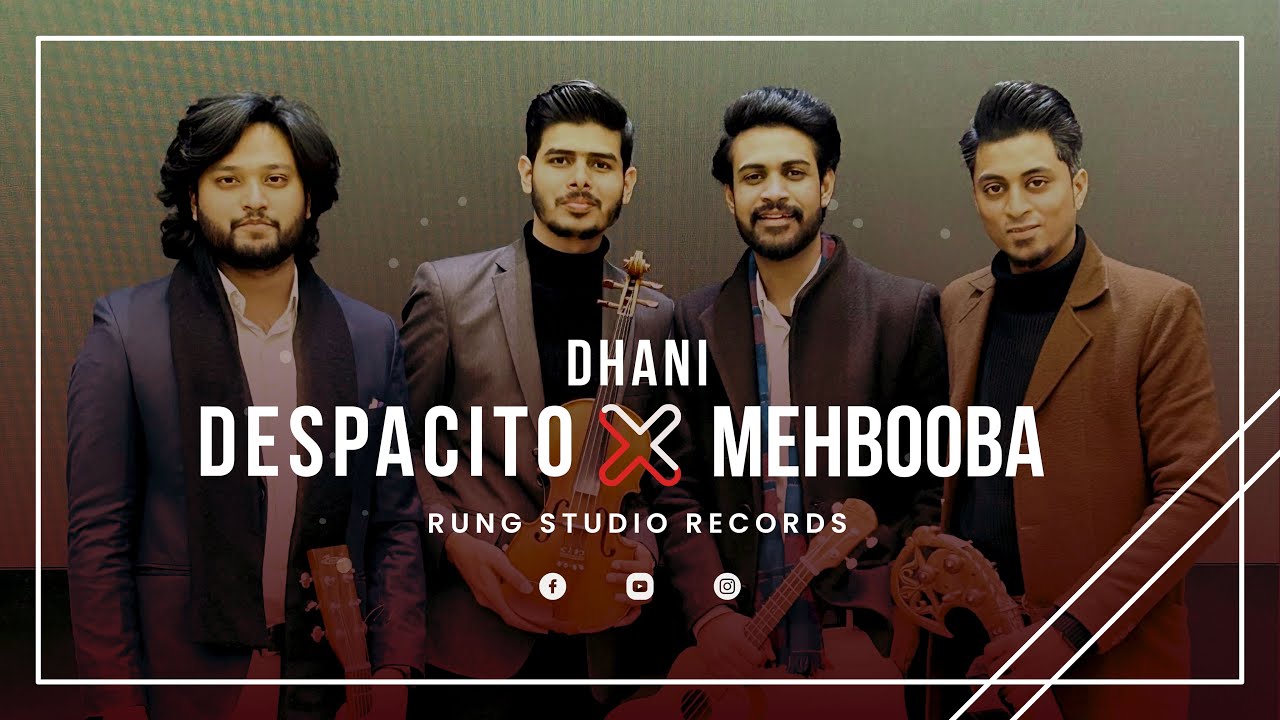 Despacito x mehbooba - ft "Dhani" - Instrumental