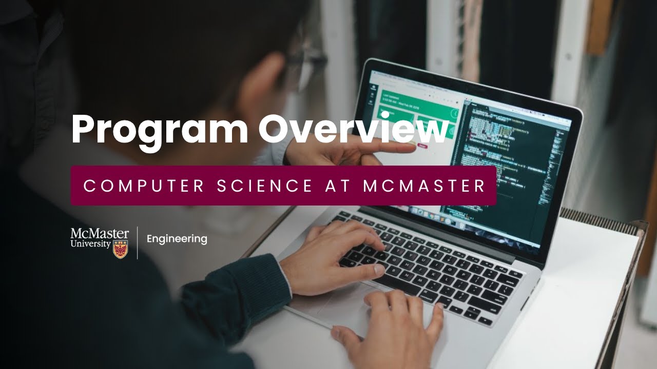 Introduction to McMaster’s Computer Science Undergraduate Program! YouTube