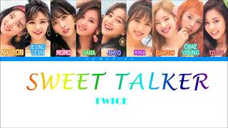 TWICE (트와이스) - SWEET TALKER [Color Coded Lyrics/Han/Rom/Eng]