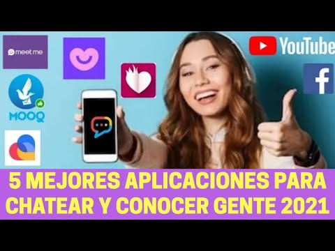 Las 5 mejores aplicaciones para chatear y conocer gente 2021