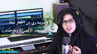 Wa Asro Bihi Robbi  Spesial 27 Rajab  Isro Miroj Cover By Khani
