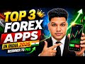 Top 3 Forex Trading Apps in India 2026! (Start Trading Aaj Hi)