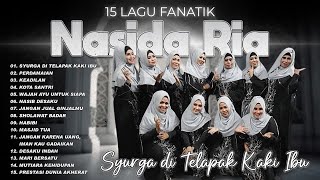 15 Lagu Fanatik Nasida Ria