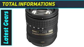 Nikon AF-S DX NIKKOR 16-85mm VR The Ultimate Everyday Zoom?
