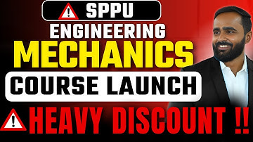 Engineering Mechanics Course Launching|Sppu|Semester 02|Pradeep Giri Sir