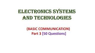 Electronics Systems and Technologies - Basic Communication, pt 3
