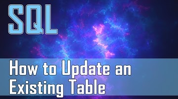 How to Update an Existing Database Table using Alter