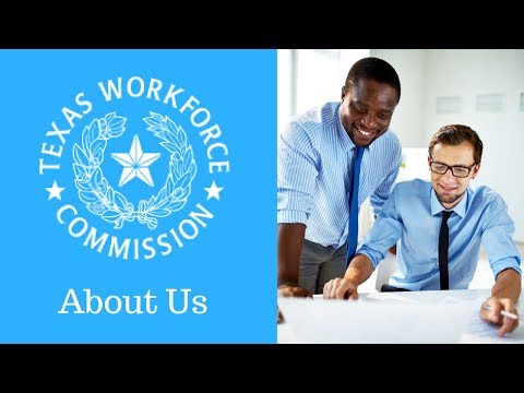 Texas Workforce Commission - About Us