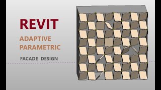 Revit Adaptive Parametric Design Tutorial  ( Facade Design -rotated square)