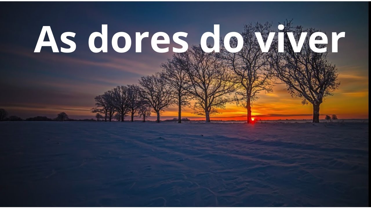 As dores do viver - Momento Espírita