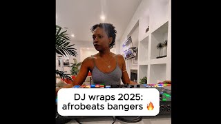 2025 Afrobeats Bangers Full Set #afrobeats #amapiano #djmix #djset #femaledj