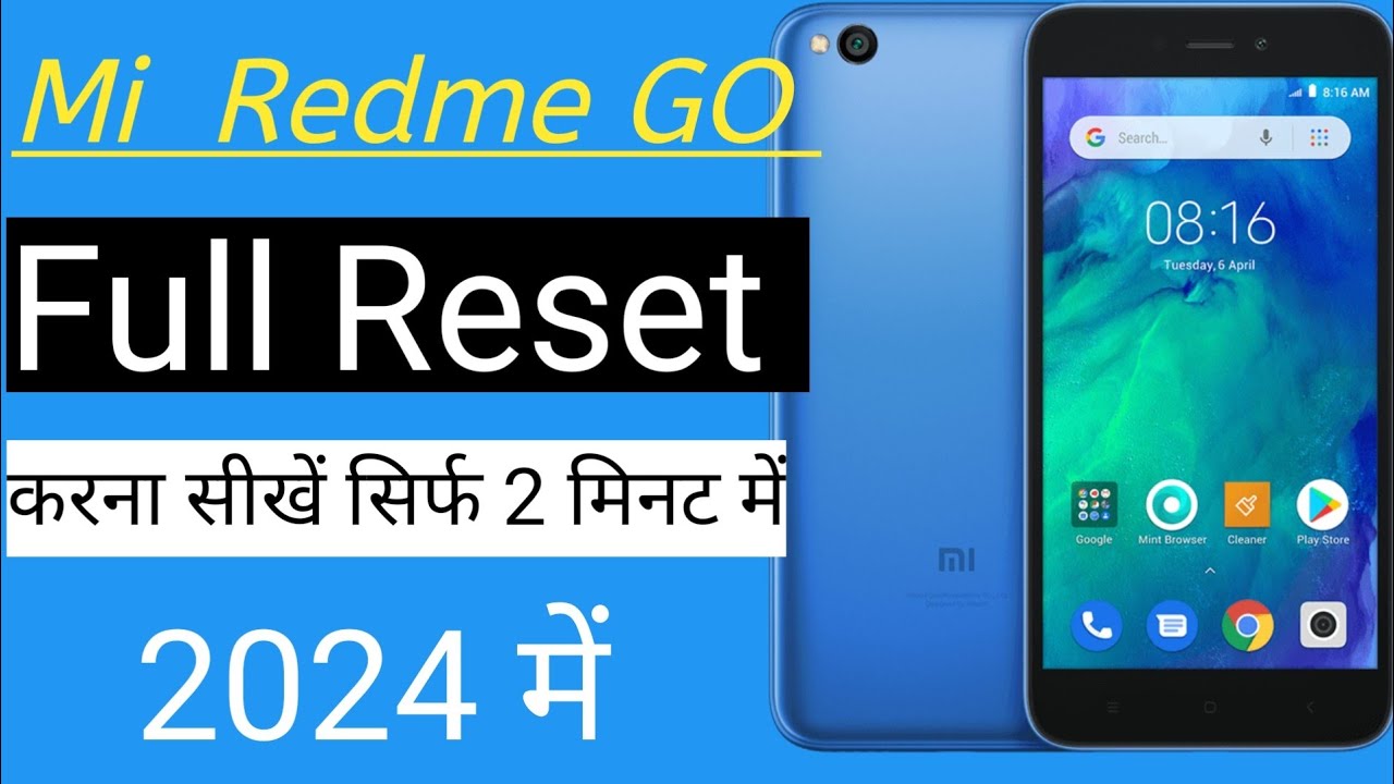Mi Redme GO Full Reset solution || Redme GO Hard Reset solution ...