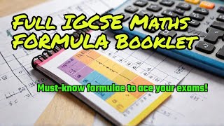 FULL IGCSE MATHS FORMULA SHEET/BOOKLET! | Every Formula You NEED To Know To MASTER Your Exams!
