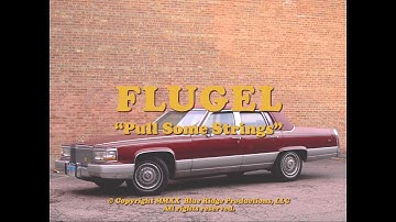 Flugel - Pull Some Strings [Official Video]