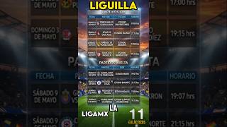 ​🔥 ¡DÍAS Y HORARIOS OFICIALES! Cuartos de Final Liguilla Clausura 2026 🤔🏆 | Liga MX