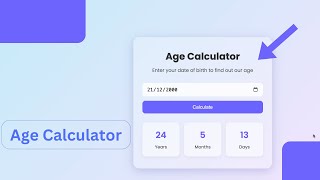 💡 Modern Age Calculator using HTML, CSS & JavaScript | CodeVibes Project