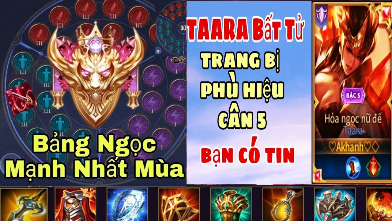 TAARA MÙA 23 | TRANG BỊ, BẢNG NGỌC, PHÙ HIỆU, PHỤ TRỢ VÀ CÁCH CHƠI TAARA ĐI SOLO MẠNH NHẤT