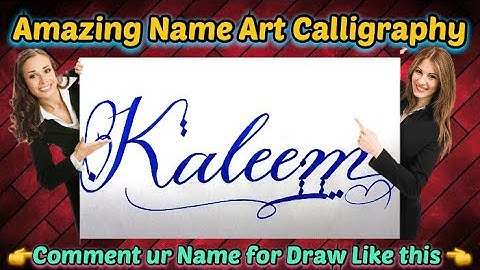Kaleem Name Signature Calligraphy Status | How to Draw, Cursive Calligraphy with Cut Marker