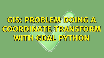 GIS: Problem doing a coordinate transform with GDAL python
