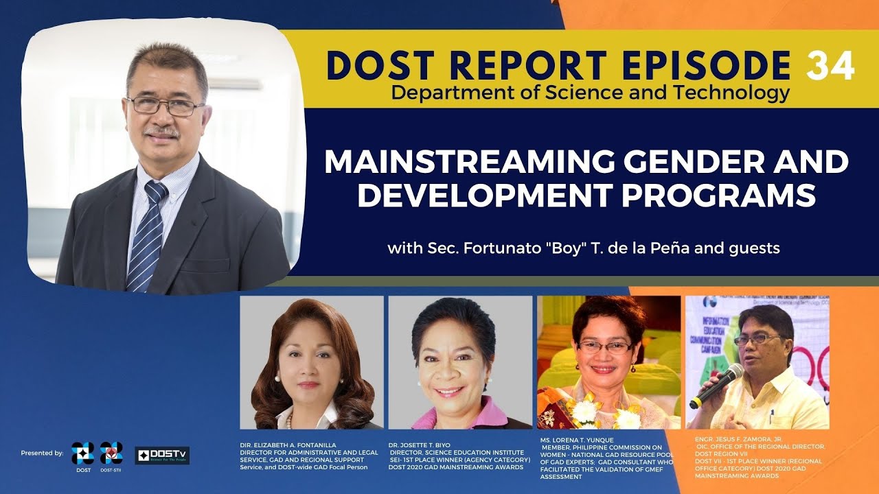 DOST Report Episode 34: Mainstreaming Gender and Development Program ...