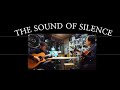 the sound of silence 220506#사운드오브사일런스