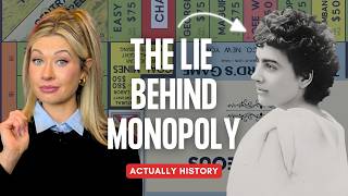 A Man Got Rich Off Monopoly. This Woman Invented It. | Actually History
