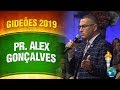 Gideões 2019 - Pr. Alex Gonçalves