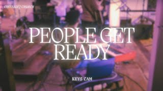 People Get Ready  Keys Cam